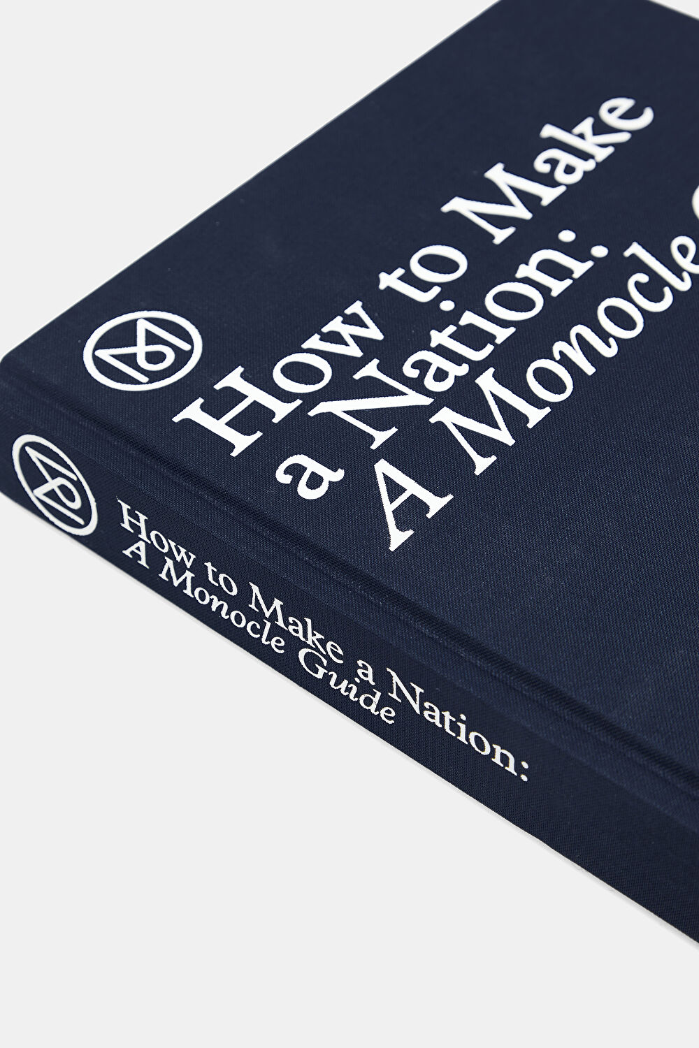 How To Make A Nation : A Monocle Guide_6