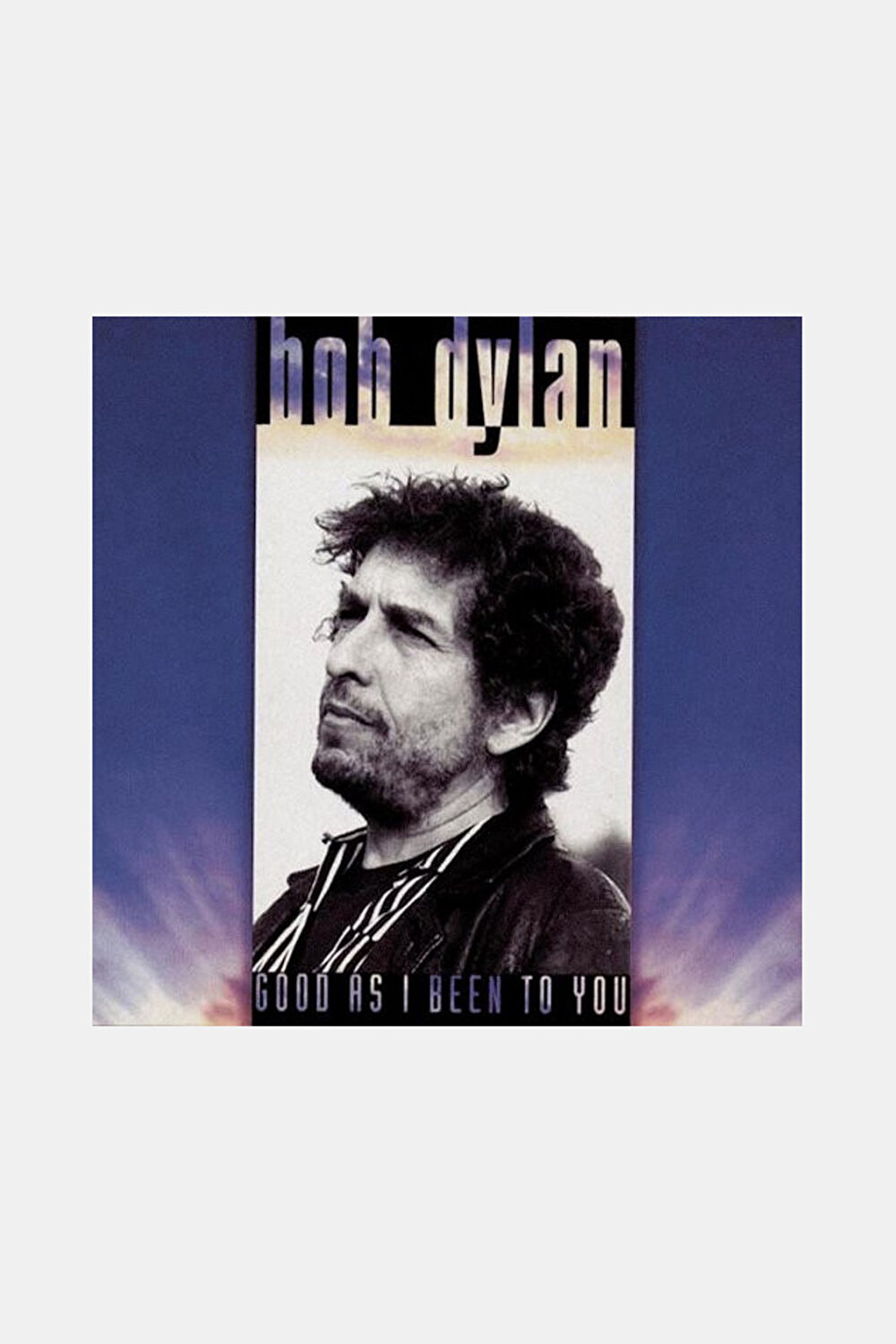 Bob Dylan Good As I Been To You_0