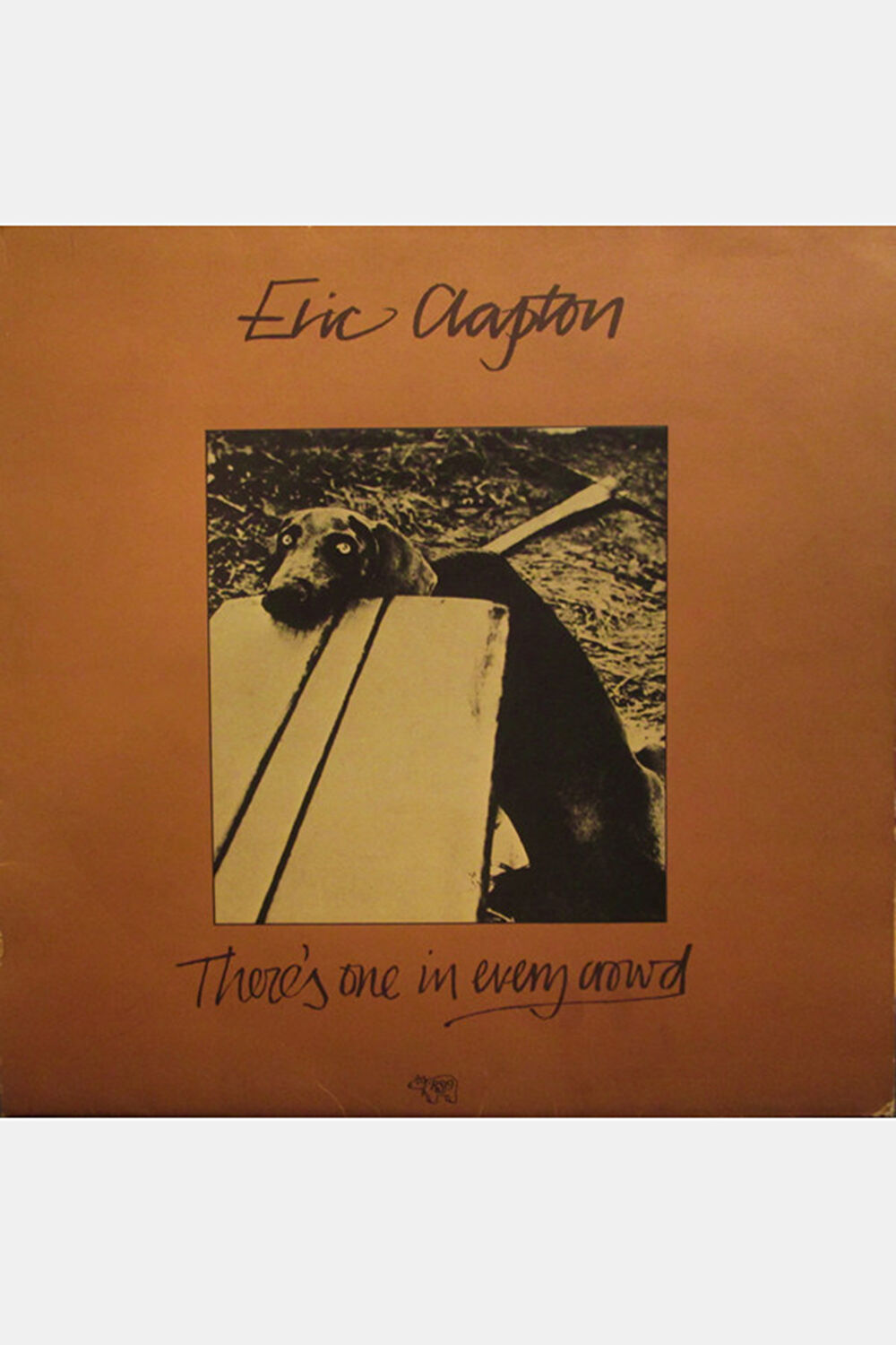 Eric Clapton There's One In Every Crowd_0