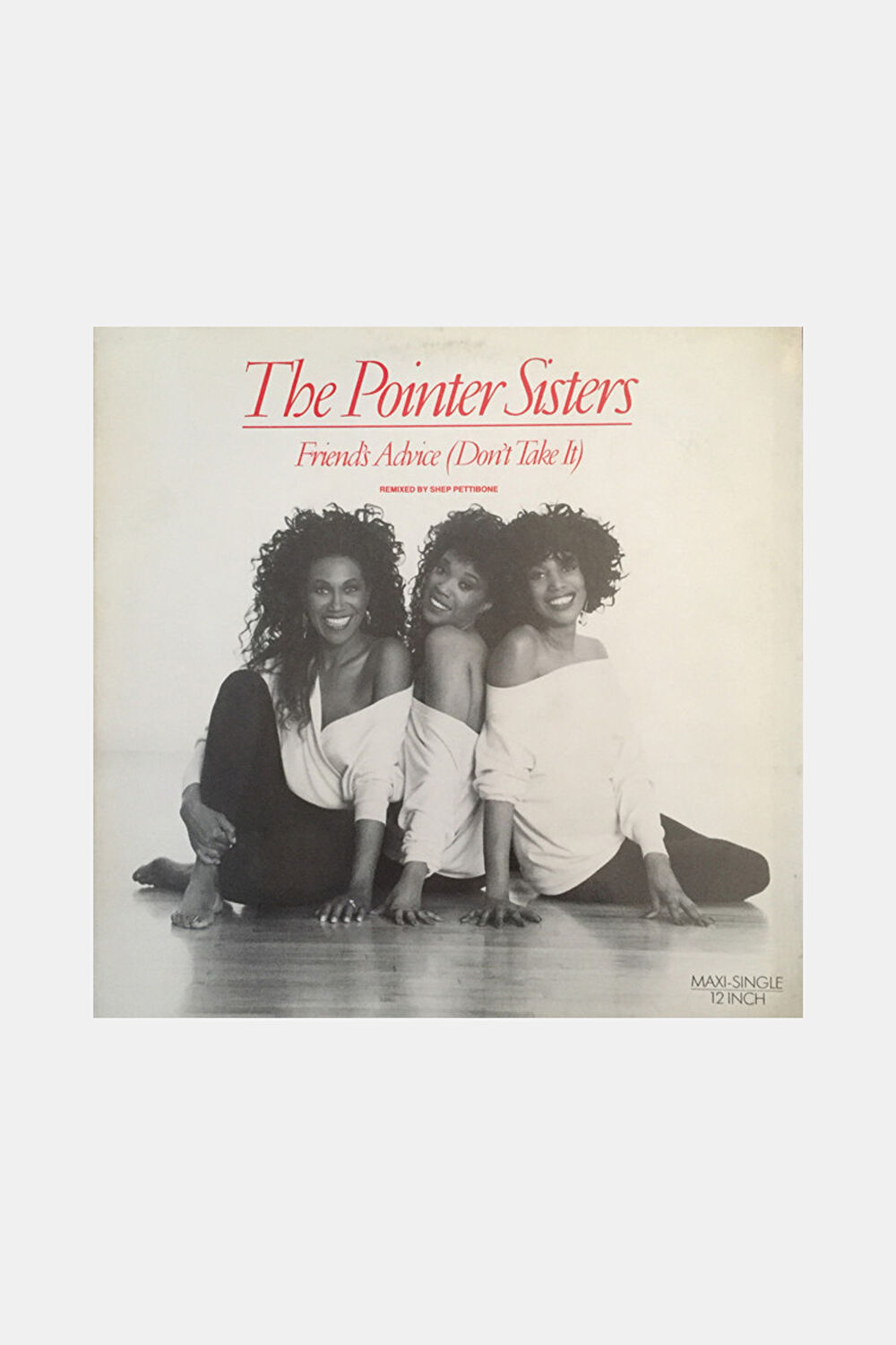 Pointer Sisters Friends' Advice (Don't Take It)_0