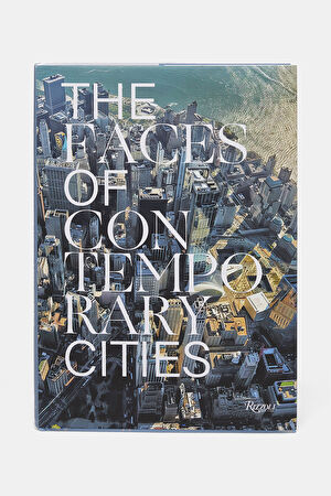 The Faces Of Contemporary Cities