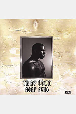 ASAP Ferg Trap Lord