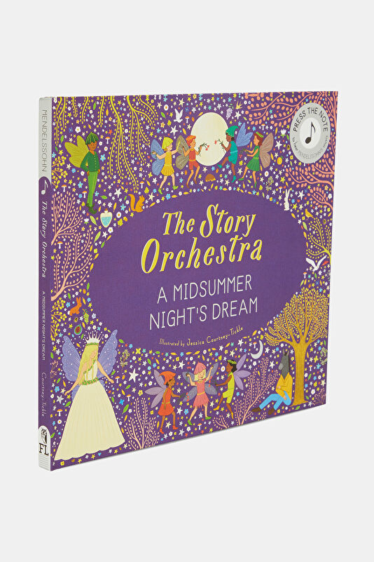The Story Orchestra: Shakespeare's A Midsummer Night's Dream 2