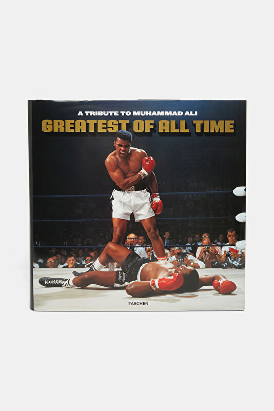Greatest of All Time. A Tribute to Muhammad Ali