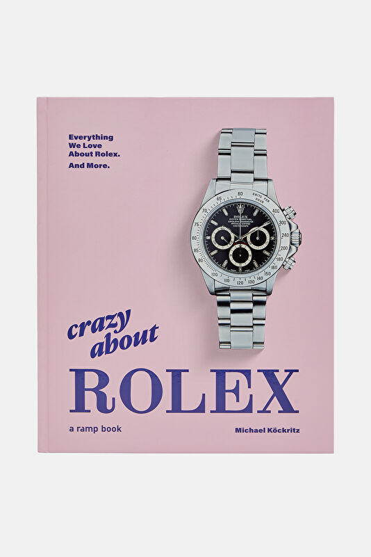 Crazy About Rolex