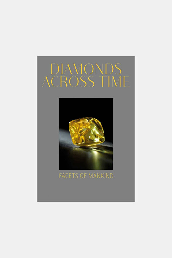 Diamonds Across Time : Facets Of Mankind