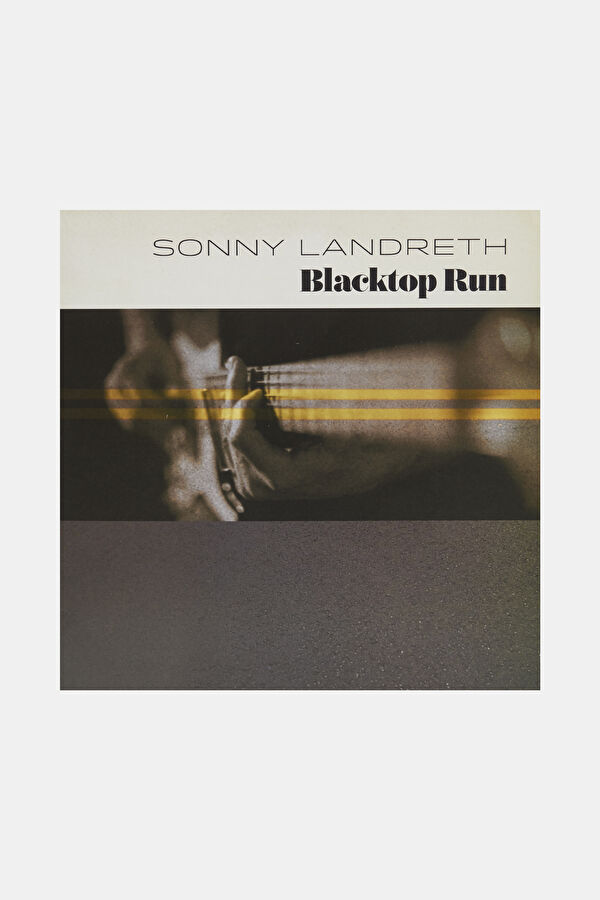 Sonny Landreth Blacktop Run