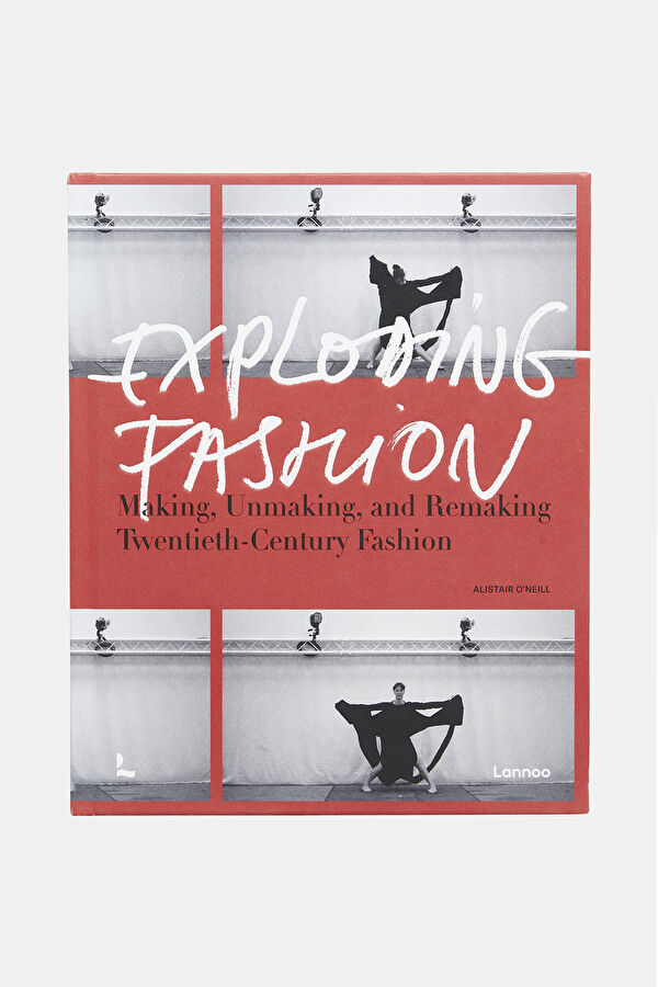 Exploding Fashion - Making, Unmaking And