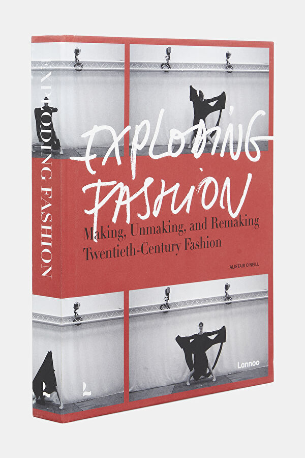 Exploding Fashion - Making, Unmaking And 2