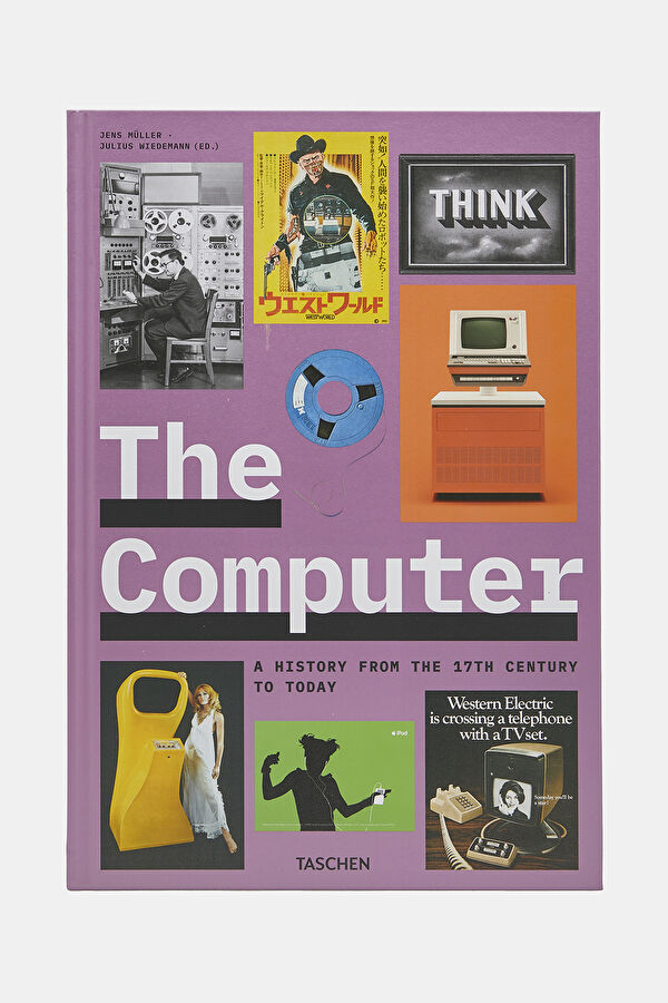 The Computer. A History From The 17Th