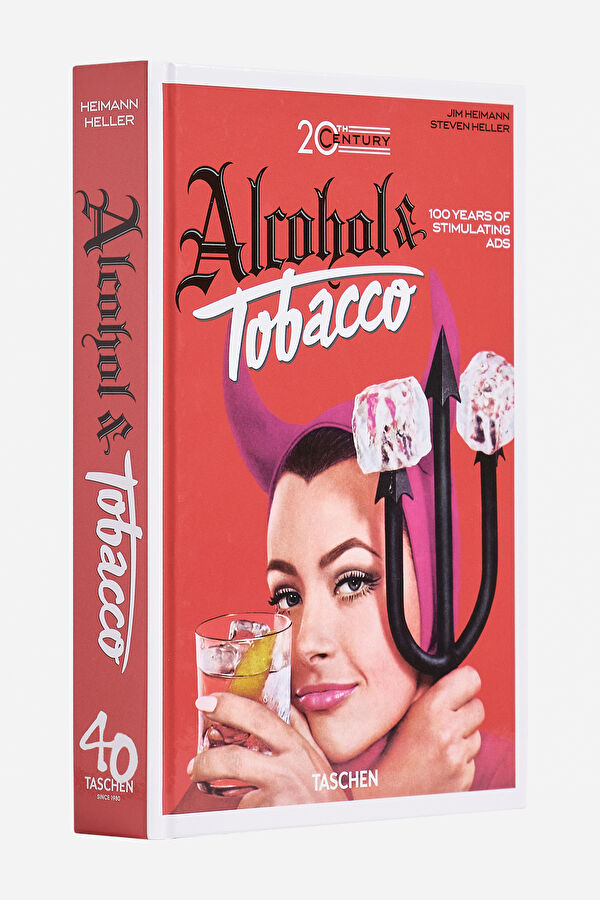 20Th Century Alcohol & Tobacco Ads. 40Th Edition 2