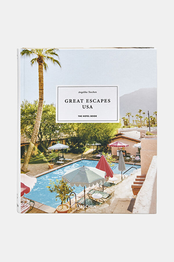 Great Escapes USA. The Hotel Book