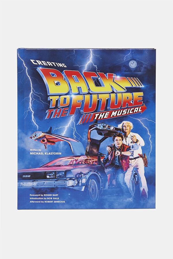 Creating Back to the Future: The Musical