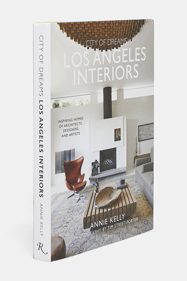 City Of Dreams: Los Angeles Interiors 2