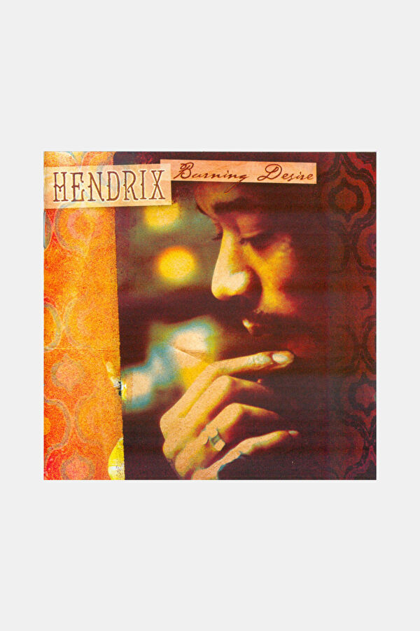 Jimi Hendrix Burning Desire