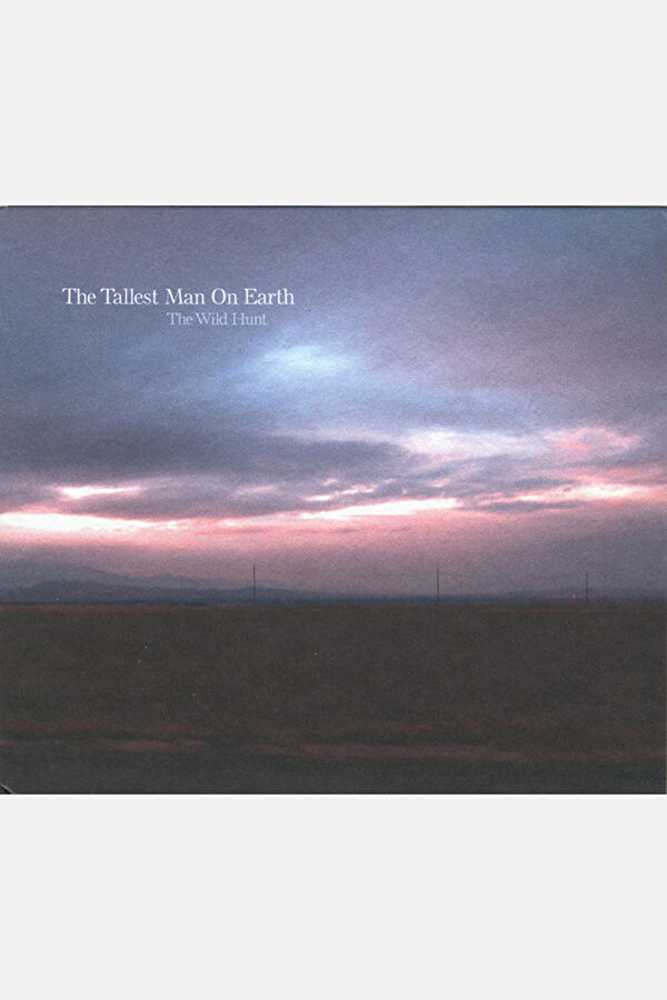 The Tallest Man On Earth The Wild Hunt