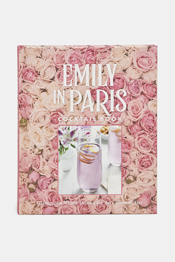 Emily in Paris: The Official Coctail Book
