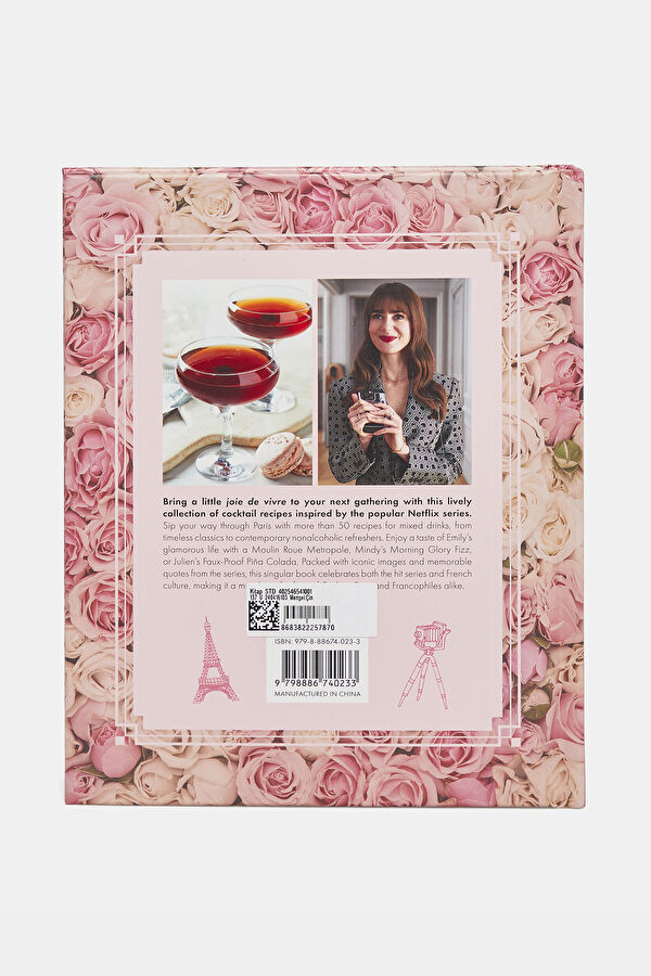 Emily in Paris: The Official Coctail Book 3