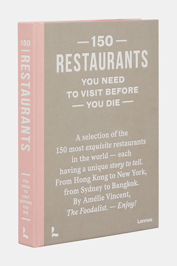 150 Restaurants You Need to Visit Before 2