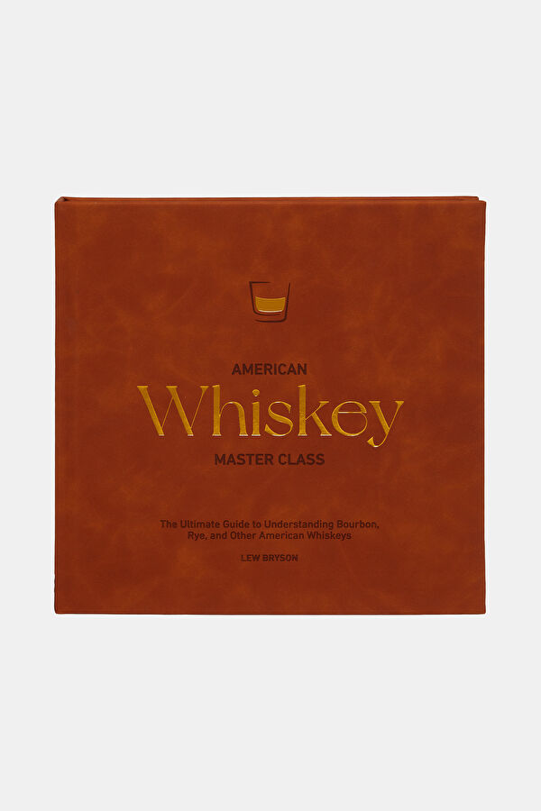 American Whiskey Master Class
