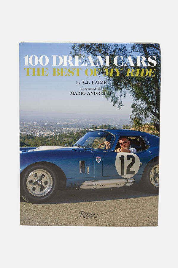 100 Dream Cars: The Best Of My Ride
