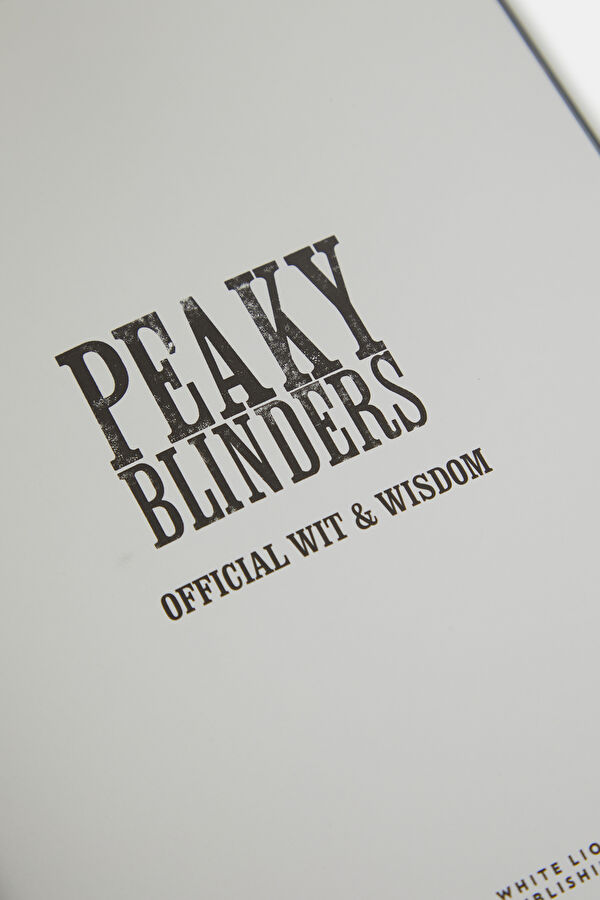 Peaky Blinders: Official Wit & Wisdom 4